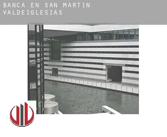 Banca en  San Martín de Valdeiglesias