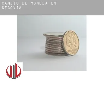 Cambio de moneda en  Segovia