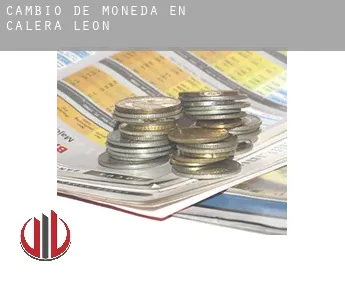 Cambio de moneda en  Calera de León