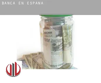 Banca en  España