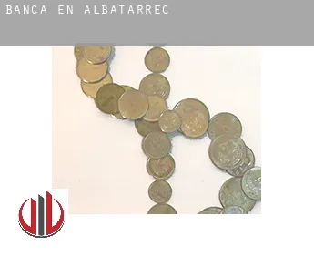 Banca en  Albatàrrec