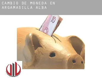 Cambio de moneda en  Argamasilla de Alba