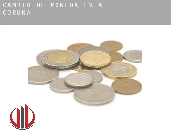 Cambio de moneda en  A Coruña