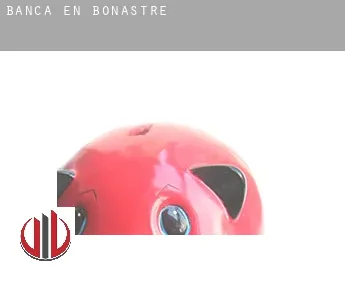 Banca en  Bonastre