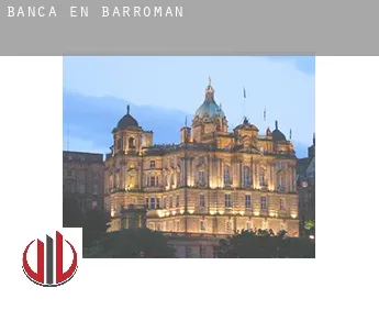 Banca en  Barromán