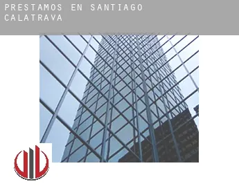 Préstamos en  Santiago de Calatrava