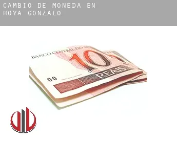 Cambio de moneda en  Hoya-Gonzalo