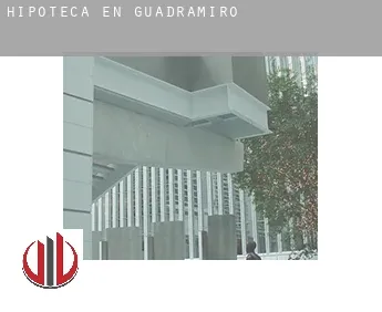 Hipoteca en  Guadramiro